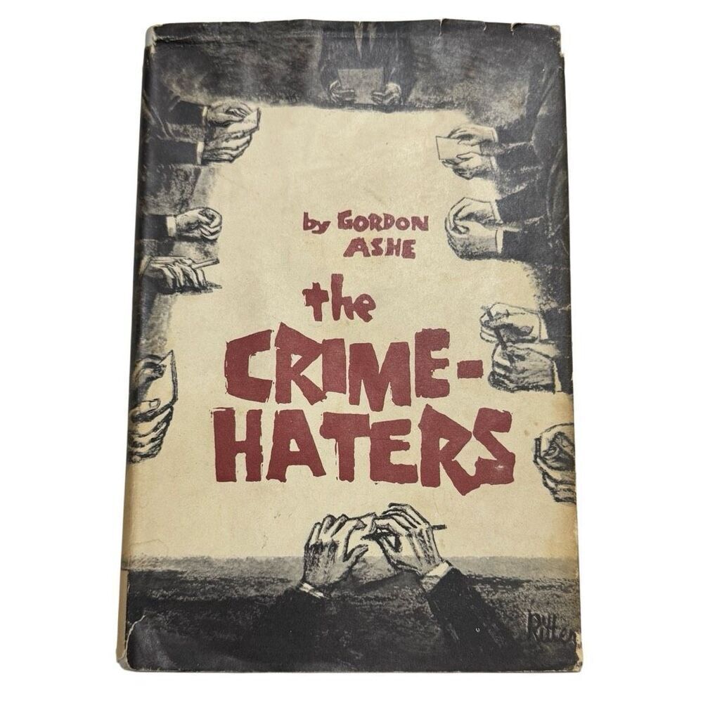 The Crime-Haters by Gordon Ashe (1960, hardback Doubleday Company DJ)
